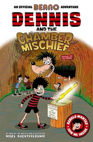 Dennis and the Chamber of Mischief: (Beano)