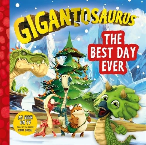 Gigantosaurus: The Best Day Ever