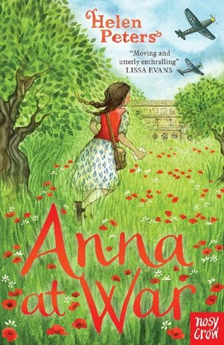 Anna at War: (Helen Peters Series)