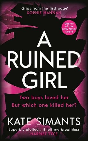 A Ruined Girl: an unmissable thriller with a killer twist you won't see coming (Main)