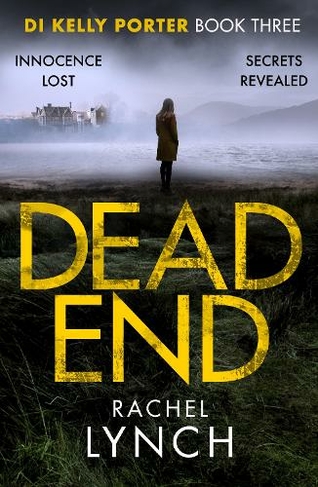 Dead End: (Detective Kelly Porter)