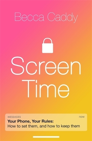 Screen Time: How to make peace with your devices and find your techquilibrium
