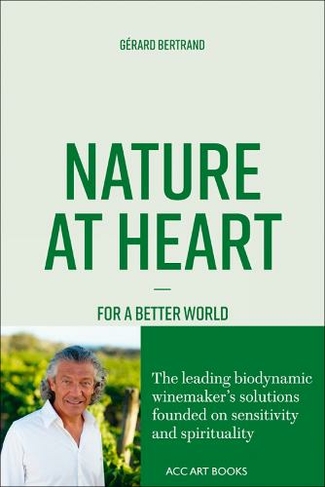 Nature at Heart: For a better world