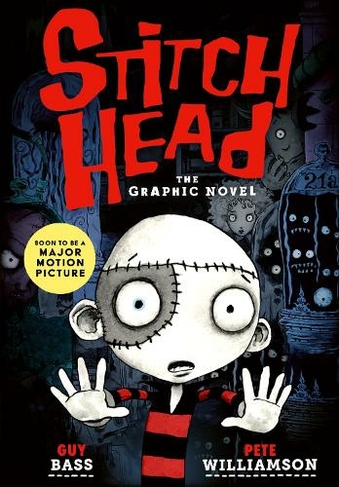 Stitch Head: The Graphic Novel: (Stitch Head Graphic Novel)