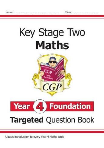 KS2 Maths Year 4 Foundation Targeted Question Book