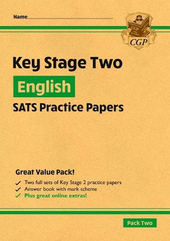 KS2 English SATS Practice Papers: Pack 2 - for the 2024 tests (with free Online Extras): (CGP KS2 SATS)