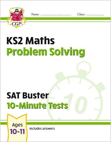 KS2 Maths SAT Buster 10-Minute Tests - Problem Solving (for the 2024 tests)