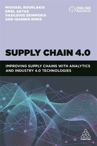 Supply Chain 4.0: Improving Supply Chains with Analytics and Industry 4.0 Technologies