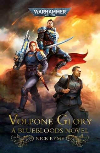 Volpone Glory: (Warhammer 40,000)