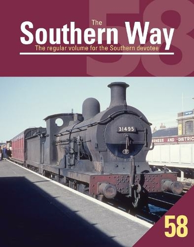 Southern Way 58: (The Southern Way)