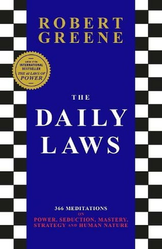 The Daily Laws: 366 Meditations from the author of the bestselling The 48 Laws of Power (Main)