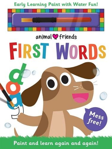 Animal Friends First Words: (Early Learning Magic Water Colouring)