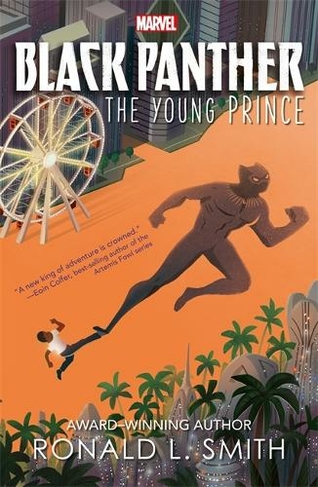 Marvel Black Panther: The Young Prince: (The Young Prince Book 1)