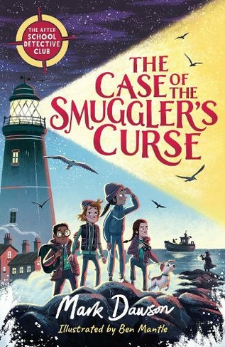 The Case of the Smuggler's Curse: (The After School Detective Club)
