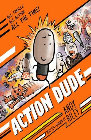 Action Dude: Book 1 (Action Dude)