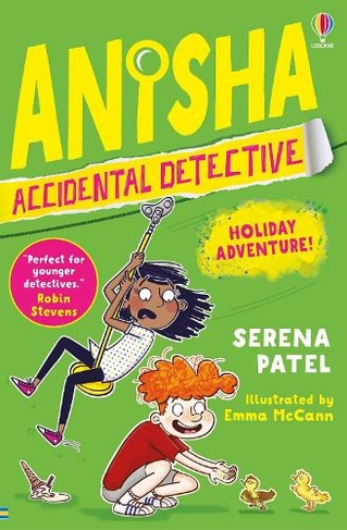 Anisha, Accidental Detective: Holiday Adventure: (Anisha, Accidental Detective)