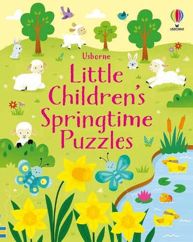 Little Children's Springtime Puzzles: (Children's Puzzles)
