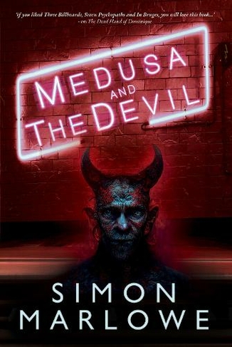 Medusa and The Devil: (The Mason Made Trilogy 2)