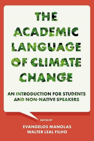 The Academic Language of Climate Change: An Introduction for Students and Non-native Speakers