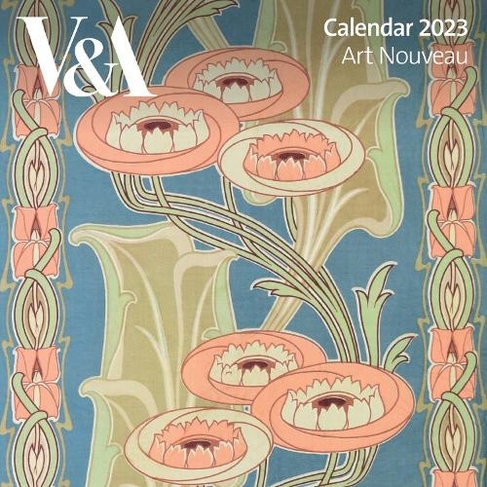 V&A: Art Nouveau Wall Calendar 2023 (Art Calendar): (New edition)