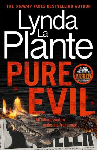 Pure Evil: The gripping and twisty new thriller from the Queen of Crime Drama