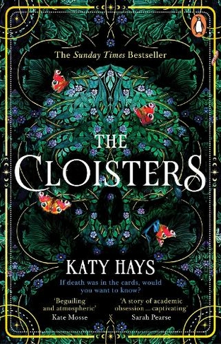 The Cloisters: The Secret History for a new generation - an instant Sunday Times bestseller
