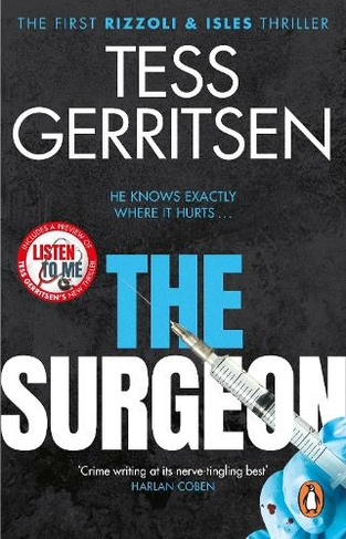 The Surgeon: (Rizzoli & Isles series 1) (Rizzoli & Isles)
