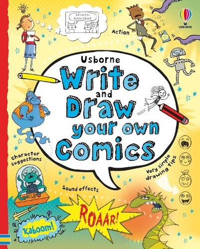 Write and Draw Your Own Comics: (Write Your Own)