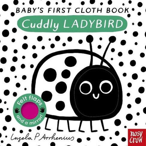 Baby's First Cloth Book: Cuddly Ladybird: (Baby's First Cloth Book)