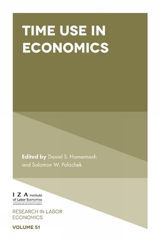 Time Use in Economics: (Research in Labor Economics)