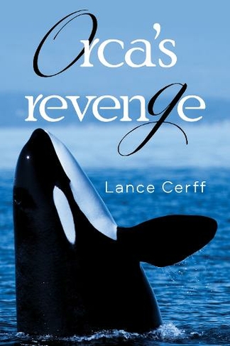 Orca's Revenge