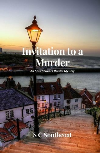 Invitation to a Murder: An April Showers Murder Mystery (An April Showers Murder Mystery 1)