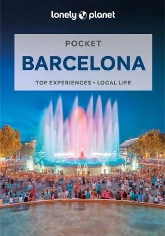 Lonely Planet Pocket Barcelona: (Pocket Guide 8th edition)
