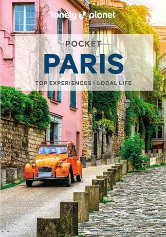 Lonely Planet Pocket Paris: (Pocket Guide 8th edition)