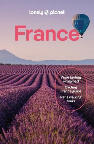 Lonely Planet France: (Travel Guide 15th edition)