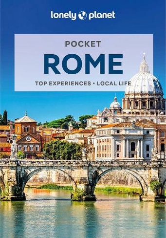 Lonely Planet Pocket Rome: (Pocket Guide 8th edition)