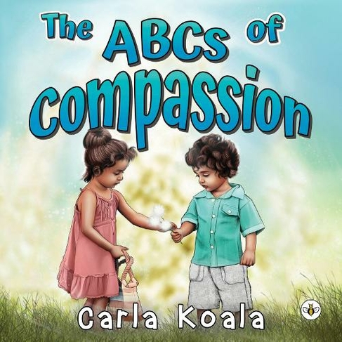 The ABCs of Compassion