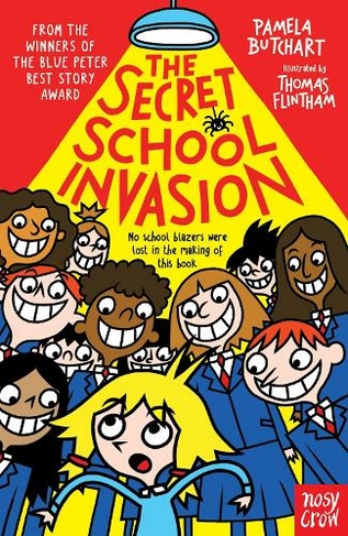 The Secret School Invasion: (Baby Aliens)