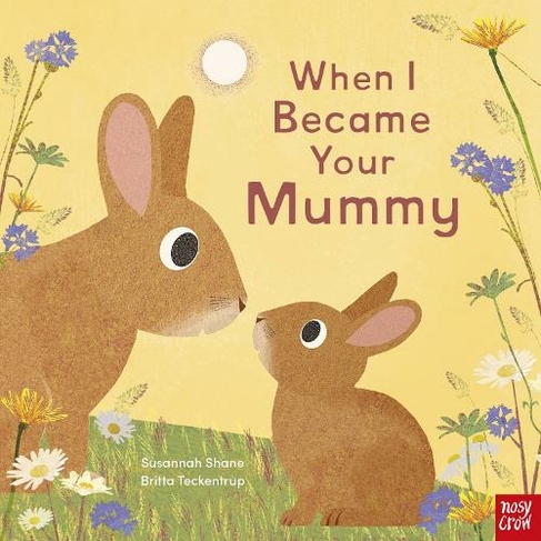 When I Became Your Mummy: (When I Became...)