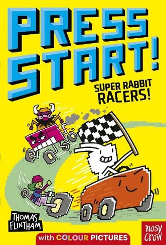 Press Start! Super Rabbit Racers!: (Press Start!)
