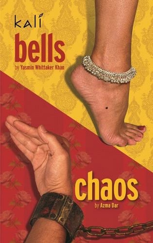 Bells/Chaos: (Oberon Modern Plays Illustrated edition)