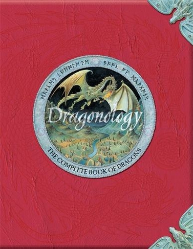 Dragonology: New 20th Anniversary Edition: (Ology)