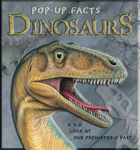 Dinosaurs: (Pop-Up Facts)