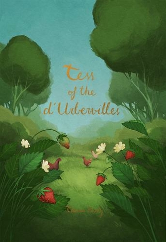 Tess of the d'Urbervilles: (Wordsworth Collector's Editions)