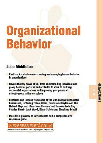 Organizational Behavior: Organizations 07.10 (Express Exec)