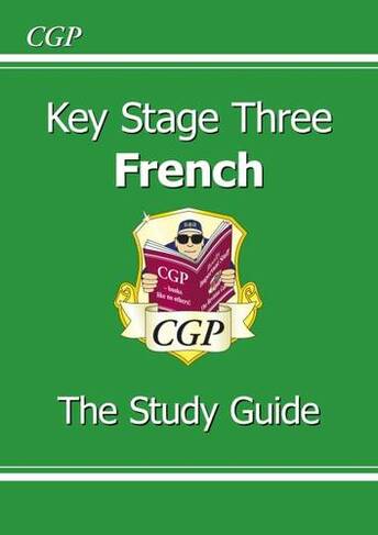 KS3 French Study Guide: (CGP KS3 Study Guides)