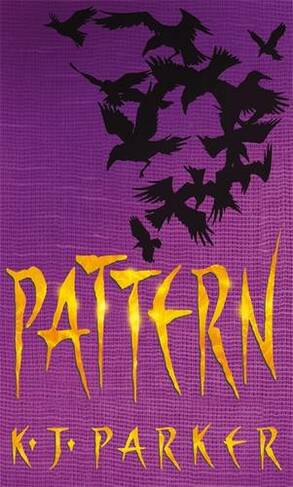 Pattern: Book Two of the Scavenger Trilogy (Scavenger Trilogy)