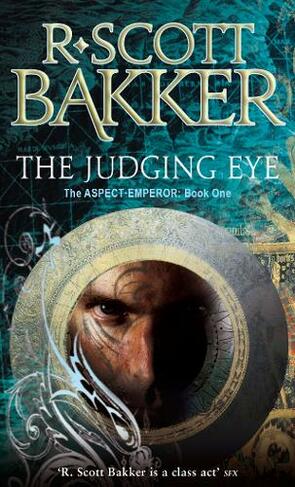 The Judging Eye: Book 1 of the Aspect-Emperor (Aspect-emperor)