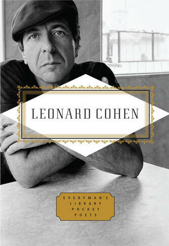 Leonard Cohen Poems: (Everyman's Library POCKET POETS)