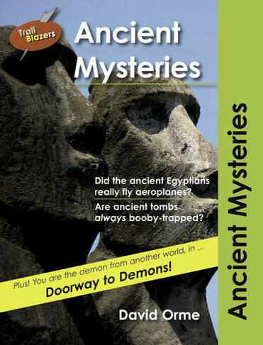Ancient Mysteries: (Trailblazers)